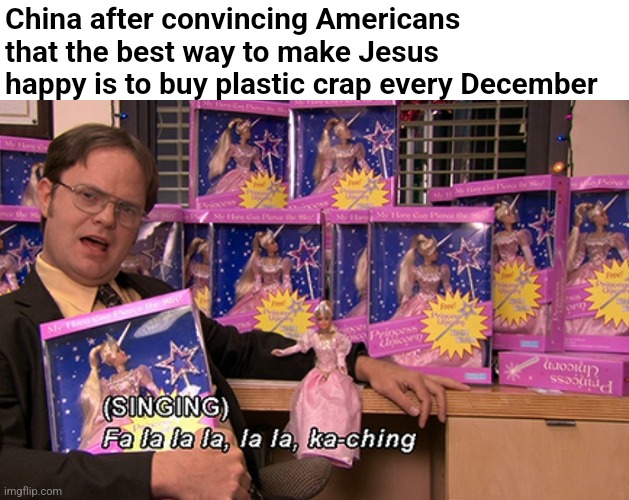 China after convincing Americans that the best way to make Jesus happy is to buy plastic crap every December | image tagged in christmas | made w/ Imgflip meme maker