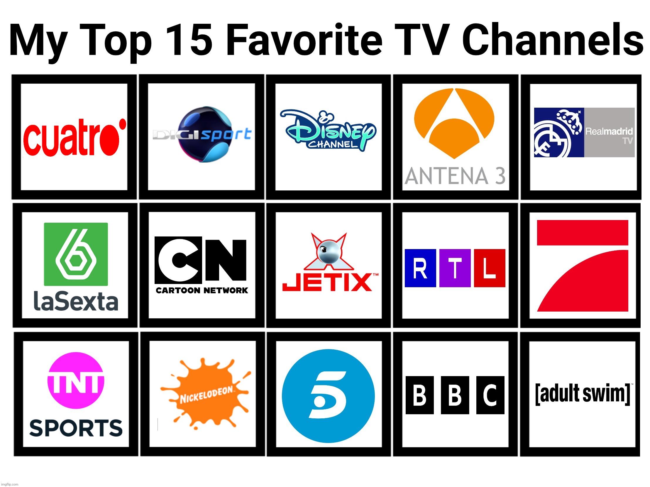 My Own Top 15 Favorite TV Channels 2024/2025 | image tagged in disney channel,antena 3,telecinco,digi sport,television | made w/ Imgflip meme maker