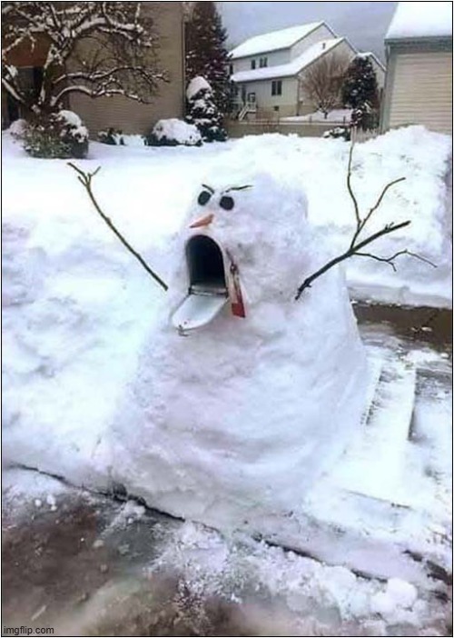 A Great Mailbox Snowman ! | image tagged in snowman,mailbox | made w/ Imgflip meme maker