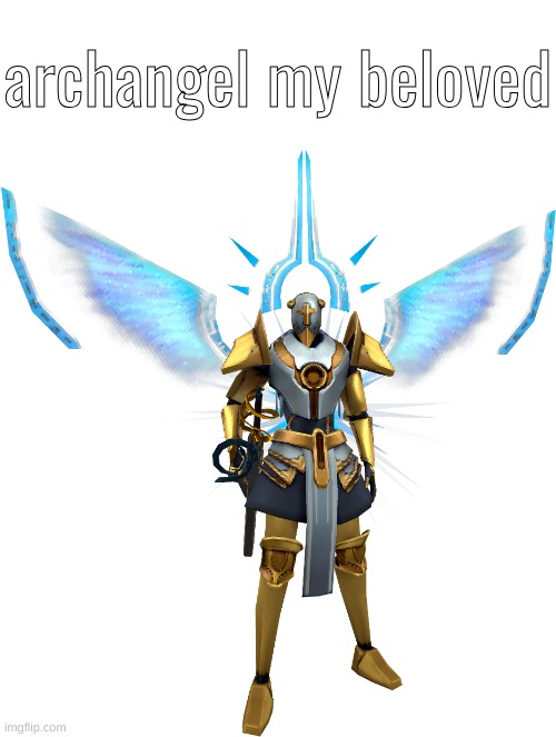 11/10, would make my therapist again | archangel my beloved | image tagged in gabriel - ultrakill,ultrakill,meh | made w/ Imgflip meme maker