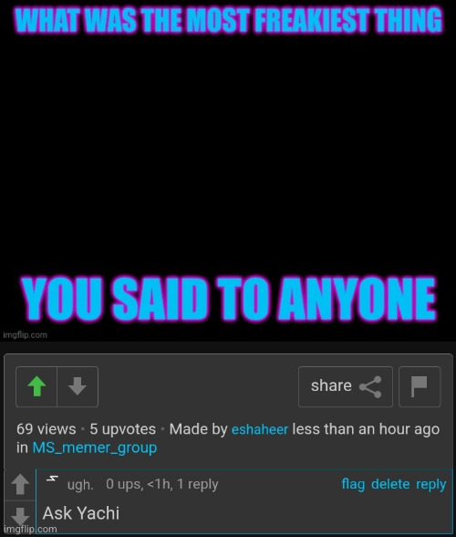 made w/ Imgflip meme maker