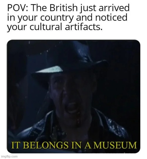 Those British | image tagged in history | made w/ Imgflip meme maker