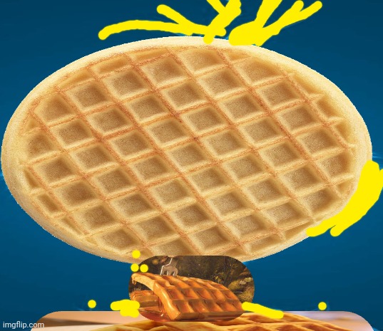 Waffle | image tagged in blue grinch | made w/ Imgflip meme maker