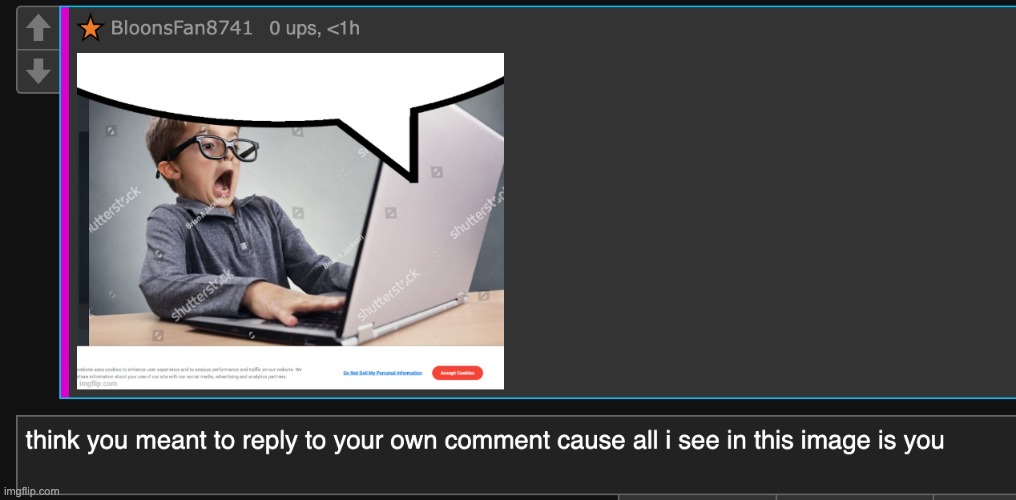 you cannot escape me | made w/ Imgflip meme maker