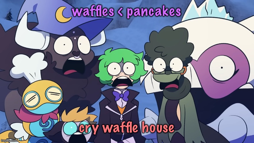Pokémon Friendlocke reaction image | waffles < pancakes; cry waffle house | image tagged in pok mon friendlocke reaction image,cinnabox announcement | made w/ Imgflip meme maker