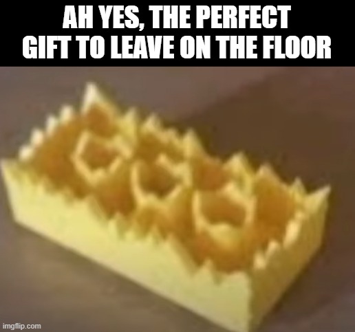 Merry Christmas | AH YES, THE PERFECT GIFT TO LEAVE ON THE FLOOR | image tagged in lego,stepping on a lego | made w/ Imgflip meme maker