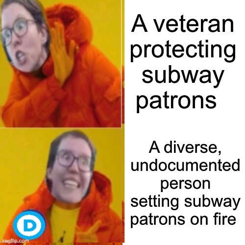 DEI crime is ok | A veteran protecting subway patrons; A diverse, undocumented person setting subway patrons on fire | image tagged in memes,drake hotline bling,politics lol | made w/ Imgflip meme maker