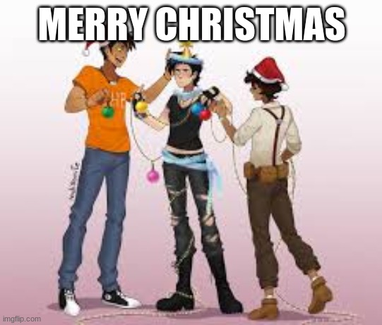 MERRY CHRISTMAS | image tagged in percy jackson,christmas | made w/ Imgflip meme maker