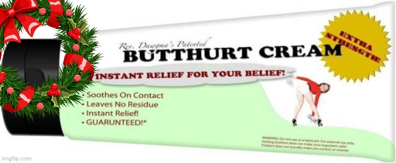 butthurt cream | image tagged in butthurt cream | made w/ Imgflip meme maker