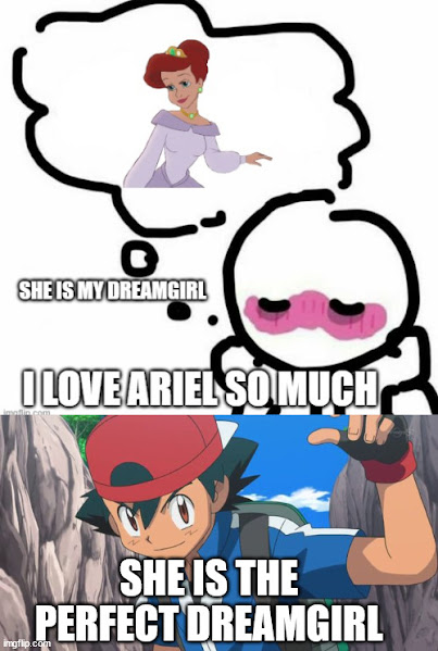 ash ketchum finds the dreamgirl Blank Meme Template