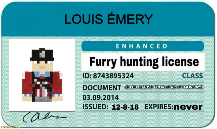 image tagged in furry hunting license,louis emery,french,chasseur britanniques,british redcoat looking | made w/ Imgflip meme maker