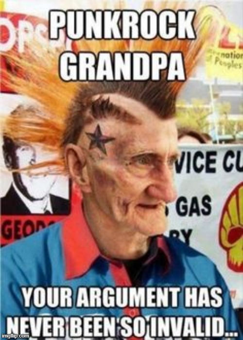 Punk Gramps | image tagged in repost | made w/ Imgflip meme maker