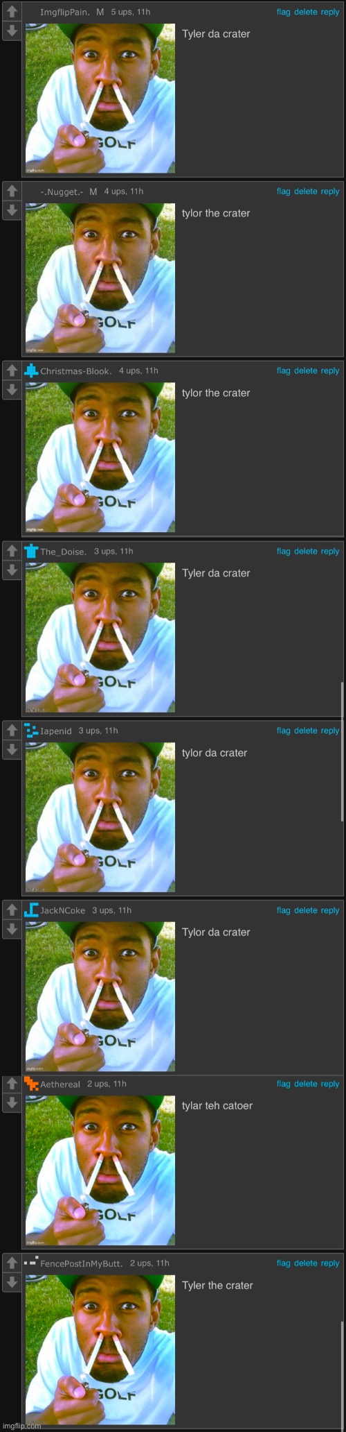tylor the crater | made w/ Imgflip meme maker