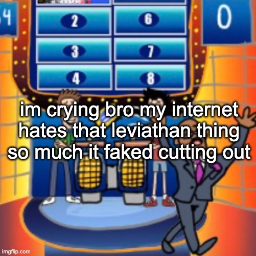 child huh panel 4 | im crying bro my internet hates that leviathan thing so much it faked cutting out | image tagged in child huh panel 4 | made w/ Imgflip meme maker