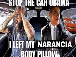 Stop the car obama I left my narancia body pillow Blank Meme Template