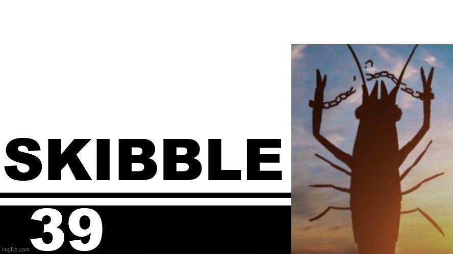 Smash Bros. Ultimate character card | SKIBBLE; 39 | image tagged in smash bros ultimate character card | made w/ Imgflip meme maker