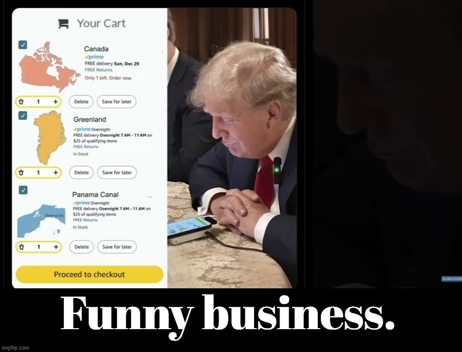 Proceed to checkout. | image tagged in proceed to checkout,funny business,funny,donald j trump,meme parody,satire | made w/ Imgflip meme maker