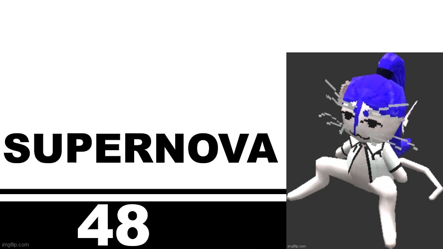 Smash Bros. Ultimate character card | SUPERNOVA; 48 | image tagged in smash bros ultimate character card | made w/ Imgflip meme maker