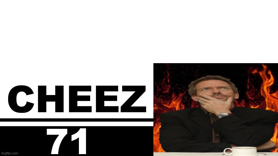 Smash Bros. Ultimate character card | CHEEZ; 71 | image tagged in smash bros ultimate character card | made w/ Imgflip meme maker