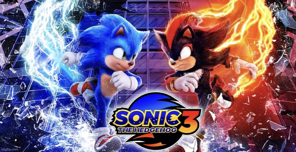 Sonic 3 Movie Poster (I randomly found it on YouTube) | image tagged in sonic the hedgehog,shadow the hedgehog,youtube,movie poster | made w/ Imgflip meme maker