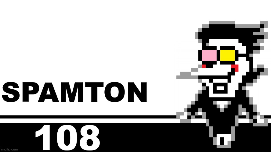 Smash Bros. Ultimate character card | SPAMTON; 108 | image tagged in smash bros ultimate character card | made w/ Imgflip meme maker