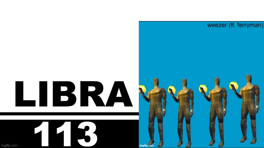 Smash Bros. Ultimate character card | LIBRA; 113 | image tagged in smash bros ultimate character card | made w/ Imgflip meme maker