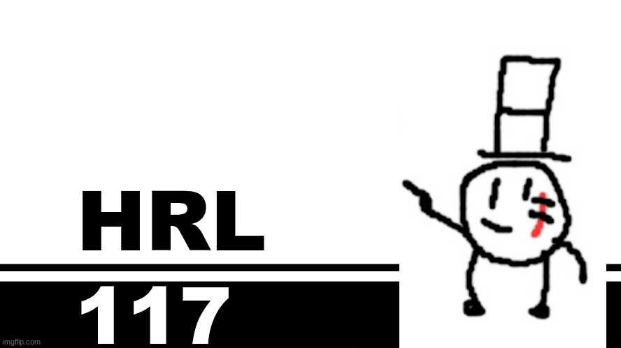 Smash Bros. Ultimate character card | HRL; 117 | image tagged in smash bros ultimate character card | made w/ Imgflip meme maker
