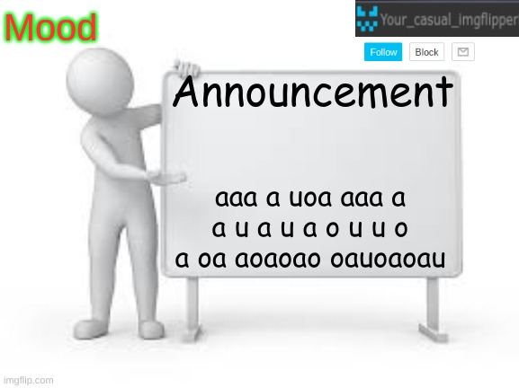YCI announcement template | aaa a uoa aaa a a u a u a o u u o a oa aoaoao oauoaoau | image tagged in yci announcement template | made w/ Imgflip meme maker