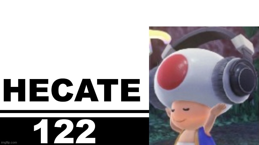 Smash Bros. Ultimate character card | HECATE; 122 | image tagged in smash bros ultimate character card | made w/ Imgflip meme maker