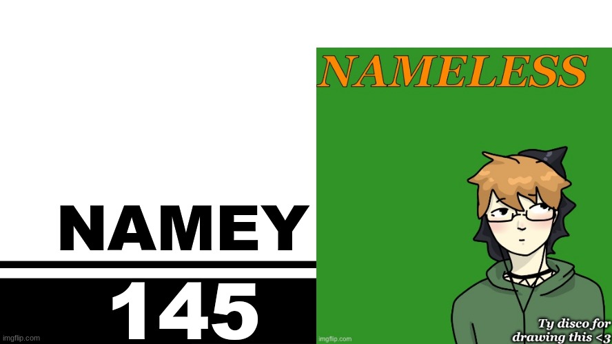 Smash Bros. Ultimate character card | NAMEY; 145 | image tagged in smash bros ultimate character card | made w/ Imgflip meme maker
