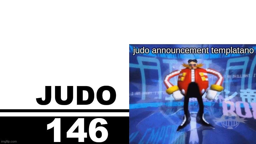 Smash Bros. Ultimate character card | JUDO; 146 | image tagged in smash bros ultimate character card | made w/ Imgflip meme maker