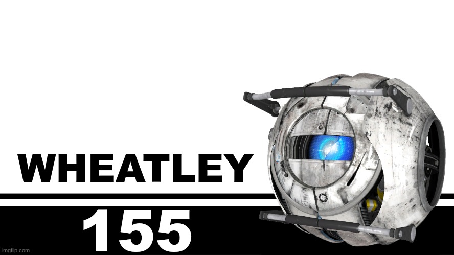 Smash Bros. Ultimate character card | WHEATLEY; 155 | image tagged in smash bros ultimate character card | made w/ Imgflip meme maker