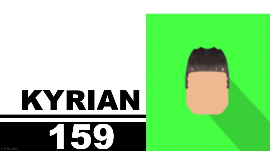 Smash Bros. Ultimate character card | KYRIAN; 159 | image tagged in smash bros ultimate character card | made w/ Imgflip meme maker
