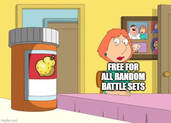 Lois Prescription Pills | FREE FOR ALL RANDOM BATTLE SETS | image tagged in lois prescription pills | made w/ Imgflip meme maker