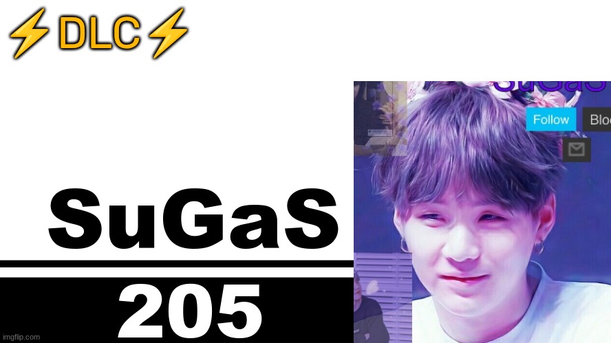 Smash Bros. Ultimate character card | ⚡DLC⚡; SuGaS; 205 | image tagged in smash bros ultimate character card | made w/ Imgflip meme maker