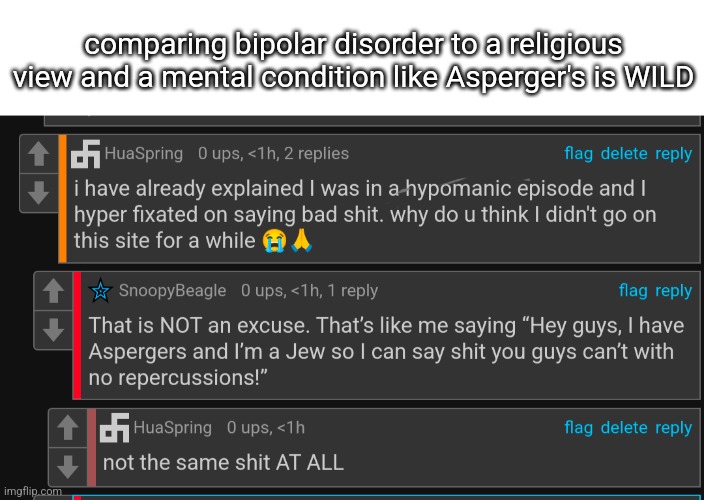 comparing bipolar disorder to a religious view and a mental condition like Asperger's is WILD | made w/ Imgflip meme maker