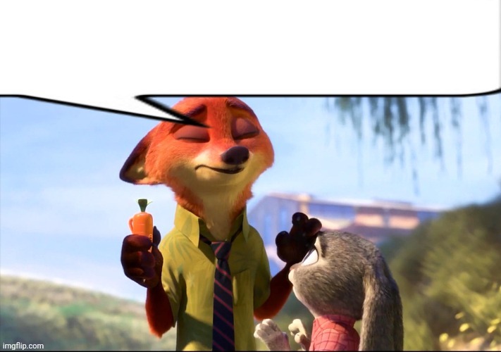 Nick Wilde speech bubble | image tagged in nick wilde speech bubble | made w/ Imgflip meme maker