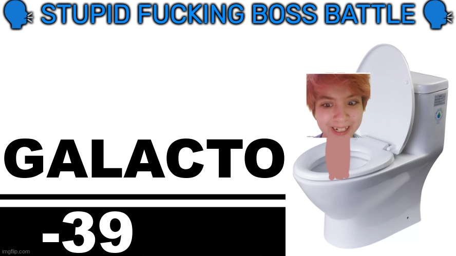 Smash Bros. Ultimate character card | 🗣 STUPID FUCKING BOSS BATTLE 🗣; GALACTO; -39 | image tagged in smash bros ultimate character card | made w/ Imgflip meme maker