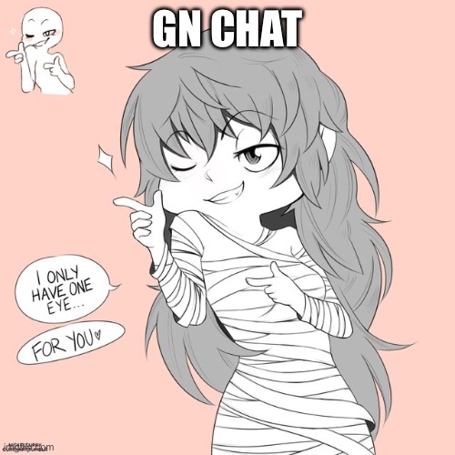 Mm | GN CHAT | image tagged in eto yoshimura | made w/ Imgflip meme maker