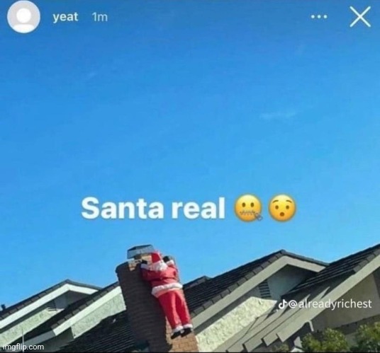 mf still delivering presents | made w/ Imgflip meme maker
