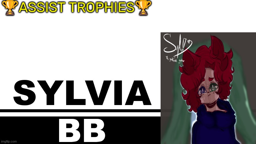 Smash Bros. Ultimate character card | 🏆ASSIST TROPHIES🏆; SYLVIA; BB | image tagged in smash bros ultimate character card | made w/ Imgflip meme maker