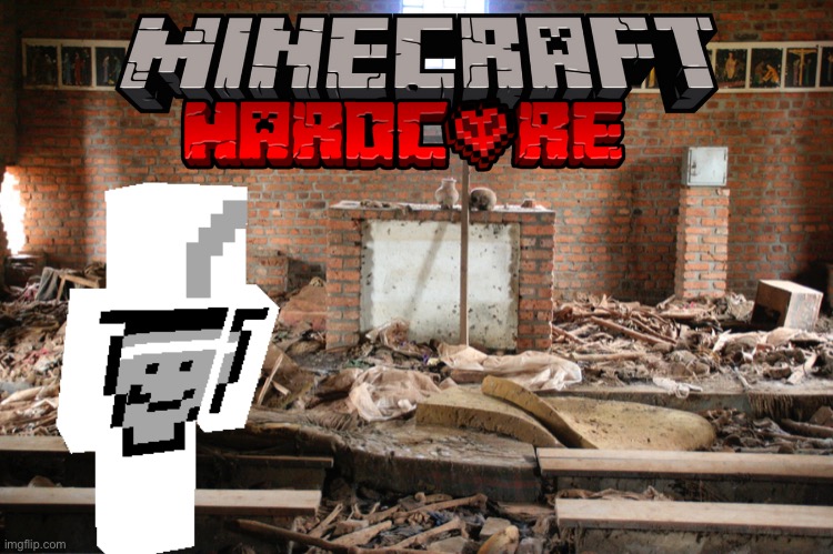 i sUrViVeD 100 dAYs iN tHe rWaNdAn gEnOcIdE | image tagged in minecraft,rwandan genocide | made w/ Imgflip meme maker