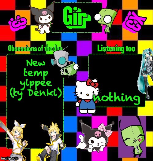 Girs Announcement Temp (Tysmm Denki_The_Gay_Bean) | New temp yippee (ty Denki); nothing | image tagged in girs announcement temp tysmm denki_the_gay_bean | made w/ Imgflip meme maker