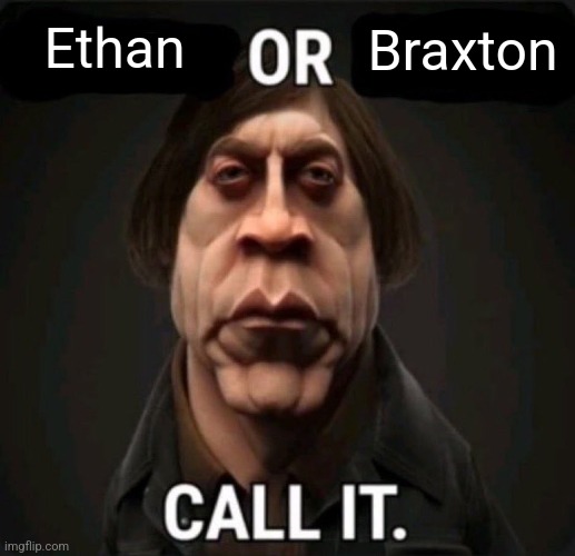bait or mental retardation | Ethan Braxton | image tagged in bait or mental retardation | made w/ Imgflip meme maker