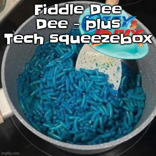 Ozzy & cheese | Fiddle Dee Dee - plus Tech squeezebox | image tagged in ozzy cheese | made w/ Imgflip meme maker
