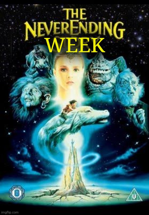 never ending | WEEK | image tagged in never ending | made w/ Imgflip meme maker