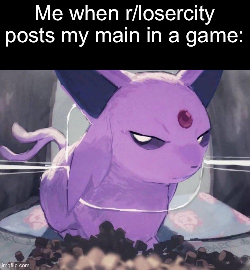 Now draw him throwing people off the map | Me when r/losercity posts my main in a game: | made w/ Imgflip meme maker