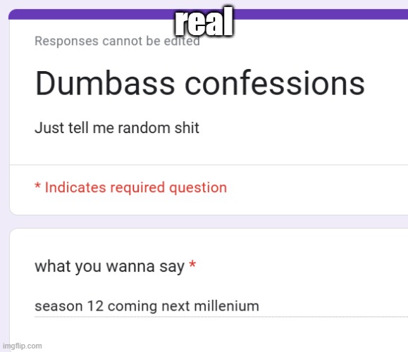 real | made w/ Imgflip meme maker