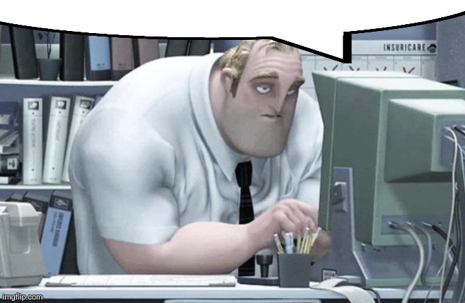 . | image tagged in tired mr incredible | made w/ Imgflip meme maker