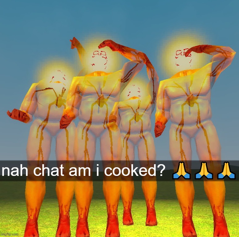 we are going to ultrakill you to death | nah chat am i cooked? 🙏🙏🙏 | image tagged in ultrakill | made w/ Imgflip meme maker